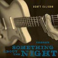 Thumbnail - Scott Ellison Album