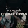 Thumbnail - Fantastic Negrito Highest Bidder