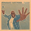 Thumbnail - Sugaray Rayford - In Too Deep