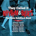 Thumbnail - Duke Robillard - They Called It Rhythm & Blues