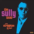 Thumbnail - The Sully Band - Let's Straighten It Out