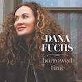 Thumbnail - Dana Fuchs Album - Borrowed Time