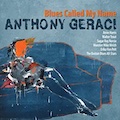 Thumbnail - Anthony Geraci Album - Blues Called My Name