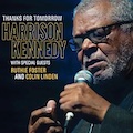 Thumbnail - Harrison Kennedy Album - Thanks For Tomorrow
