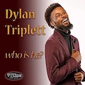 Thumbnail - Dylan Triplett Album - Who Is He