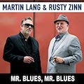 Thumbnail - Martin Lang & Rusty Zinn Album - Mr. Blues, Mr. Blues