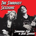 Thumbnail - Samantha Fish & Jesse Dayton EP - The Stardust Sessions