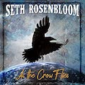 Thumbnail - Seth Rosenbloom Album - As The Crow Flies
