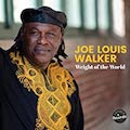 Thumbnail - Joe Louis Walker Album - Weight Of The World