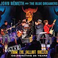 Thumbnail - John Nemeth Album - Live From The Fallout Shelter