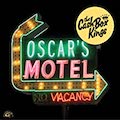 Thumbnail - The Cash Box Kings Album - Oscar's Motel