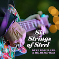 Thumbnail - Duke Robillard & His All-Star Band Album - Six Strings Of Steel.