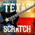 Thumbnail - Texas Scratch Album - Texas Scratch