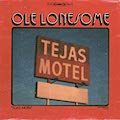 Thumbnail - Ole Lonesome Album - Tejas Motel