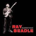 Thumbnail - Ray Beadle Album - Bound To Get The Blues