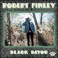 Thumbnail - Robert Finley Album - Black Bayou